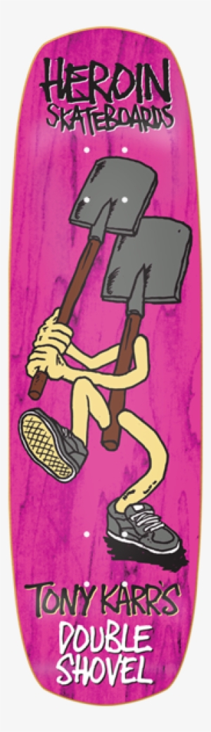 Karr Double Shovel Deck - Heroin