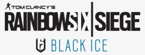 Tom Clancy's Rainbow Six Siege Black Ice Logo Comments - Marca