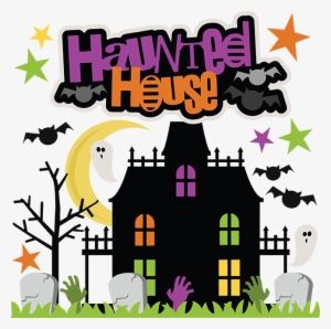 Haunted House Svg Cut File Haunted House Svg File Haunted - Halloween Misskate Clip Art