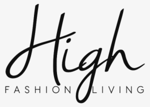 High Fashion Living - High Fashion Text