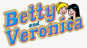 Betty & Veronica - Betty And Veronica