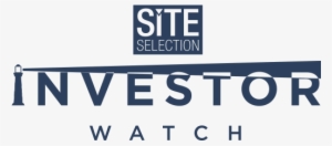 The Site Selection Investor Watch Keeps A Strong And - Site Selection