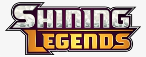 Shining Legends - Pokemon Sun And Moon Shining Legends
