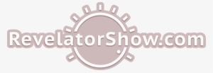 Revelator Show