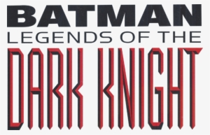 Batman Legends Of The Dark Knight - Batman