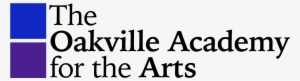 Inspiring Artistic Excellence Inspiring Artistic Excellence - Oakville Academy For The Arts