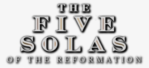 03 Oct Five Solas Logo Website Generic - Bible Church