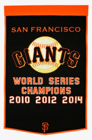San Francisco Giants World Series Championship Dynasty - San Francisco Giants World Series Banners 2010 2012
