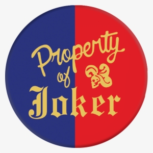 Popsockets Suicide Squad Property Of The Joker - Property Of Joker Vector