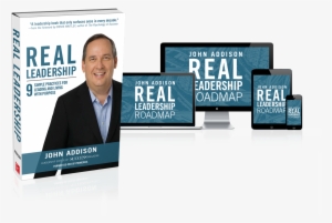 Real Leadership: 9 Simple Practices For Leading