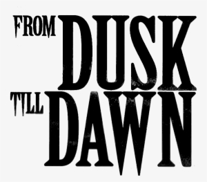 Dusk Till Dawn Poster