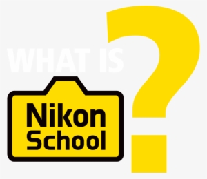 From The Minute You Hold Your New Nikon Dslr In Your - Nikon School