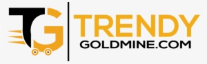Trendy Goldmine "
