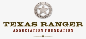 Benefiting The Texas Ranger Association Foundation