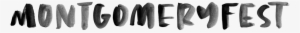Montgomeryfest - Montgomery Fest
