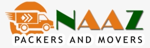Naaz Packers And Movers Naaz Packers And Movers - Naaz Packers And Movers