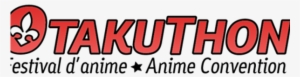 Montreal's Otakuthon Reports Attendance Of 23,226 - Otakuthon 2018 Logo