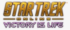 Star Trek Online Reveals The Full Cast For Victory - Star Trek Online Victory Is Life Logo