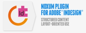 Direct Access From Adobe® Indesign® To Noxum Publishing - Adobe Indesign