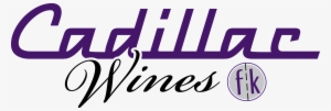 Cadillac Wines - Frank Kent