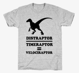 Distraraptor Divided By Timeraptor= Velociraptor Mens - Musical Theatre Shirts