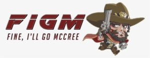 Fine, I'll Go Mccree - Overwatch Characters Cartoon
