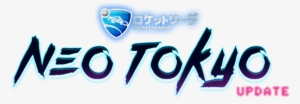 Rocket League Neo Tokyo Update - Rocket League Neo Tokyo Png