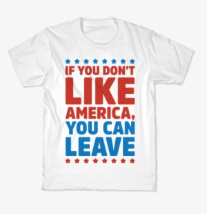 If You Don't Like America You Can Leave Kids T-shirt - Mythical Creatures T Shirts