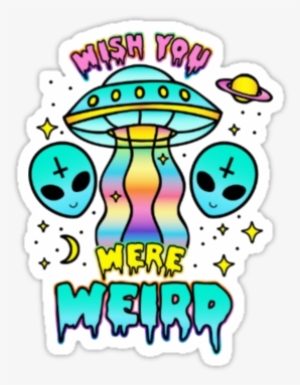 Wish You Were Weird - Alien Pastel Goth