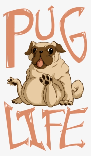 Pug Life Png Free Download - Pug Life Png