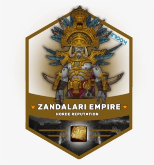 Us / Zandalari Empire / Horde Reputation - World Of Warcraft