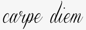 Carpe Diem Tattoo Tumblr Images - Carpe Diem Fonts