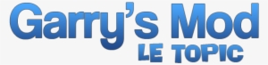Présentation Complète De Garry's Mod, Le Jeu Sandbox - Garry's Mod