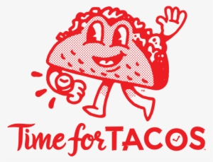 The Original Idea Came When I Had The Opportunity To - Taco Time