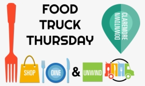 Food Truck Thursday - Downtown Claremore