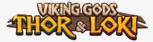 Game Logo Viking Gods - Viking Gods Thor And Loki Slot