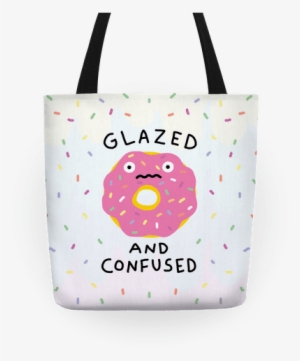 Glazed And Confused Tote - Glazed And Confused Tote Bag: Funny Tote Bag From Lookhuman.
