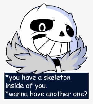 Undertale Sans No By Gracefirehearth-d9cz0gw - You Have A Skeleton Inside You