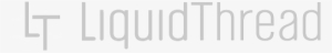 Liqu#thread - Liquid Thread
