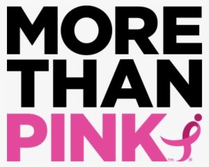 Breast Cancer Awareness Month - More Than Pink Komen