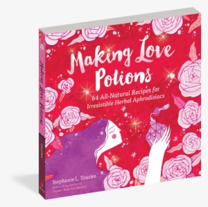 Cover - Making Love Potions (paperback)