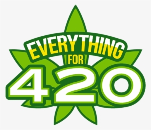 Everything For 420