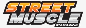 Street Muscle Magazine Muscle Cars - Graphic Design
