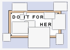 Do It For Her - Do It For Her Png