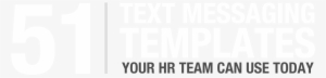 51 Text Message Templates Your Hr Team Can Use Today - El Ángel De La Independencia