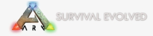 Survival Evolved - Ark Survival Evolved