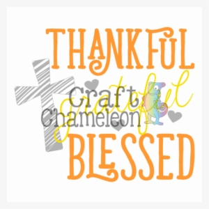 Thankful Grateful Blessed Wordart Digital Design - Design