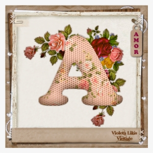 Alfabeto Com Flores Vintage - Vintage Flowers