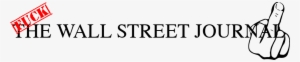 Fuck The Wall Street Journal