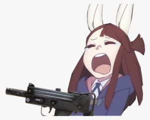 I Have Deleted Many People In The Last Week Alone - Little Witch Academia Akko Gun
